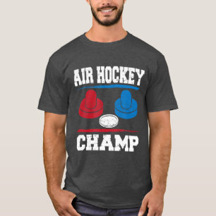 Air Hockey Champ  hockey table champion  T-Shirt