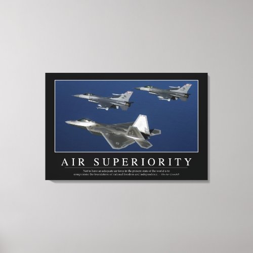 Air Superiority Inspirational Canvas Print