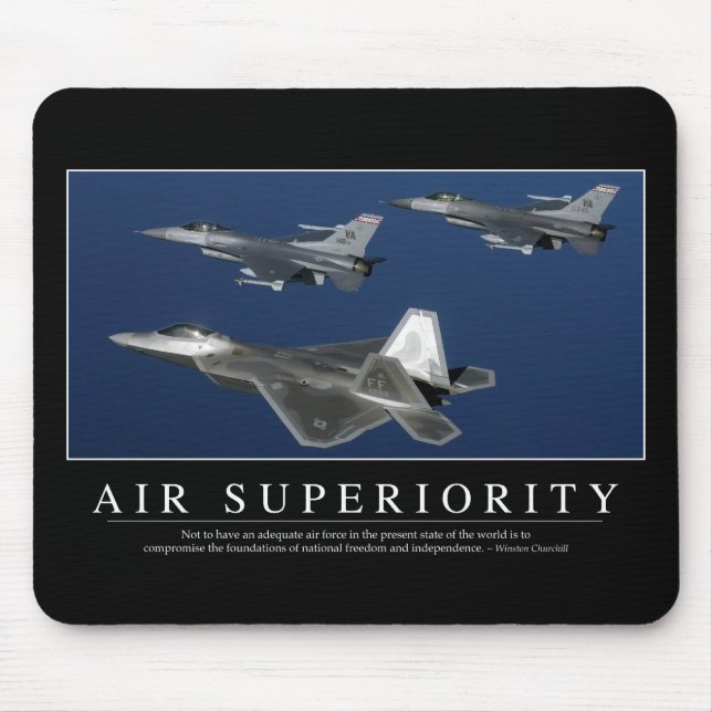 Air Superiority: Inspirational Mouse Pad (Front)