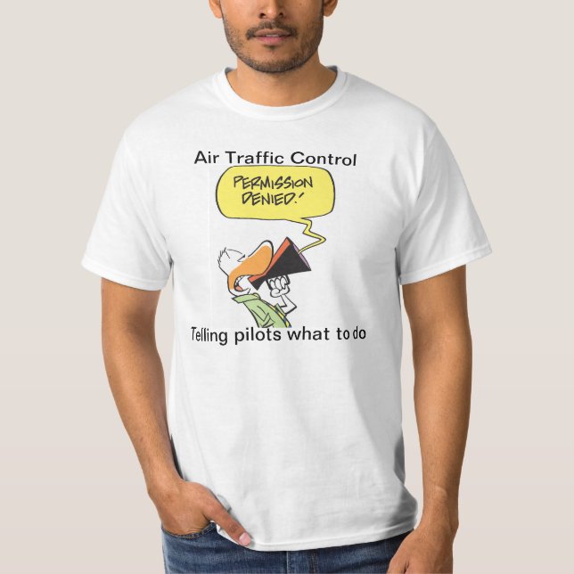 Air Traffic Control Joke Cartoon Shirt (Front)