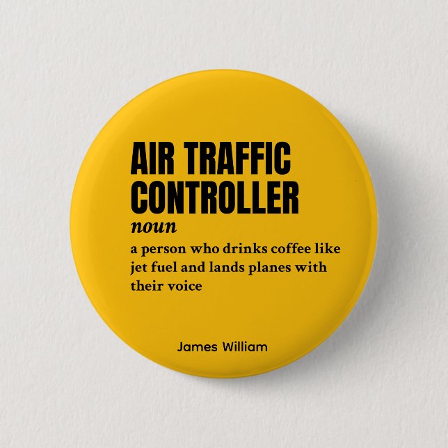 Air Traffic Controller – Fun Definition Badge Button (Front)