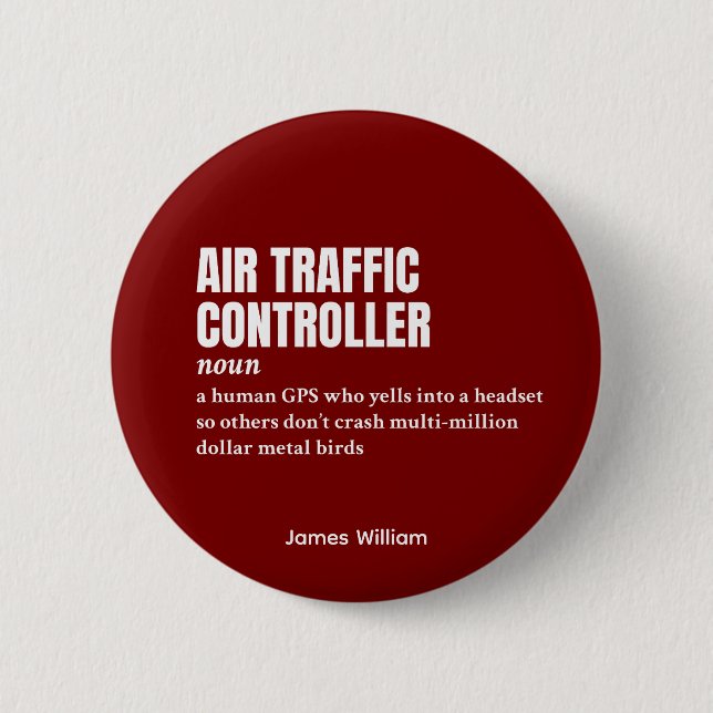 Air Traffic Controller – Funny Definition Button (Front)