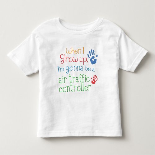 Air Traffic Controller Future Infant Baby T_Shir Toddler T_shirt