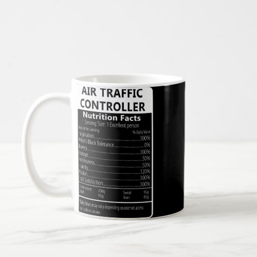 Air Traffic Controller Nutrition Facts Sarcastic  Coffee Mug