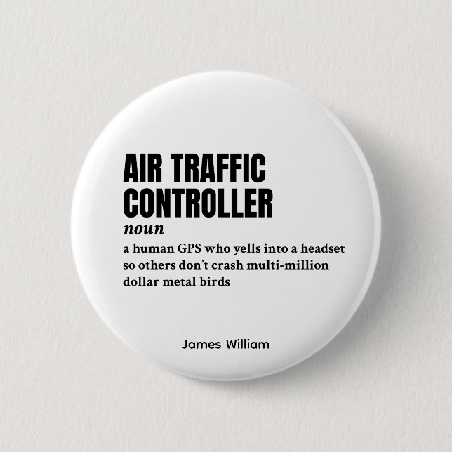 Air Traffic Controller – Office Humor Definition Button (Front)