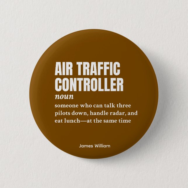 Air Traffic Controller – Unique Job Definition Button (Front)