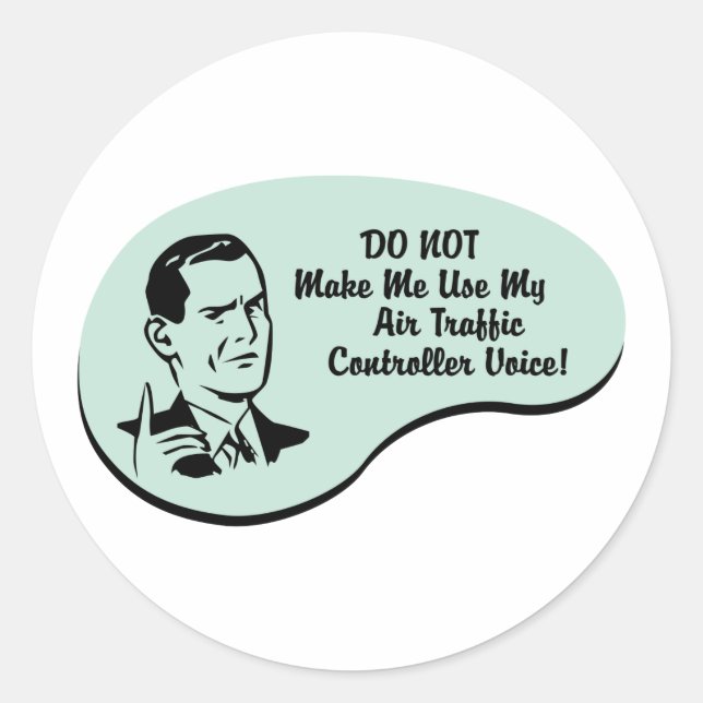 Air Traffic Controller Voice Classic Round Sticker (Front)