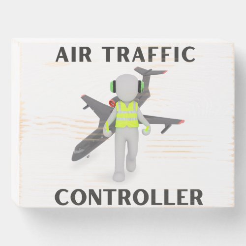 AIR TRAFFIC CONTROLLER WOODEN BOX SIGN