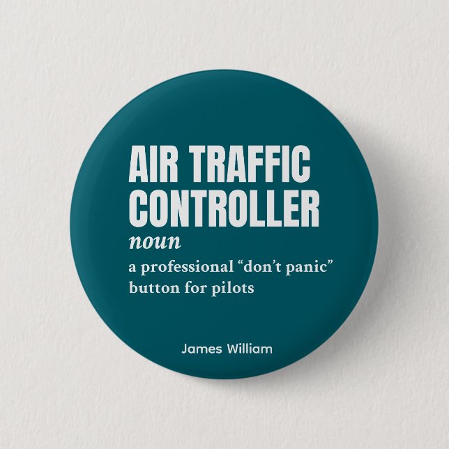 Air Traffic Controller – Work Humor Definition Button (Front)
