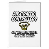 Air Traffic Controllers...Regular People, Smarter (Front)
