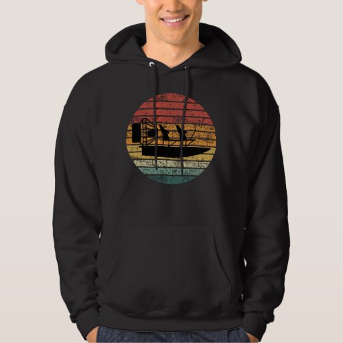 Airboat Fanboat Airboating Planeboat Vintage Retro Hoodie