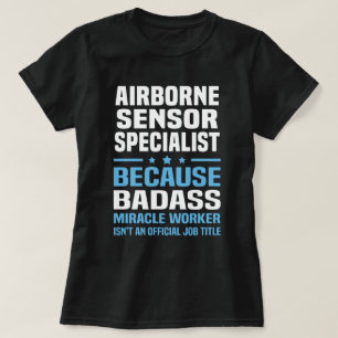 Airborne Sensor Specialist T-Shirt