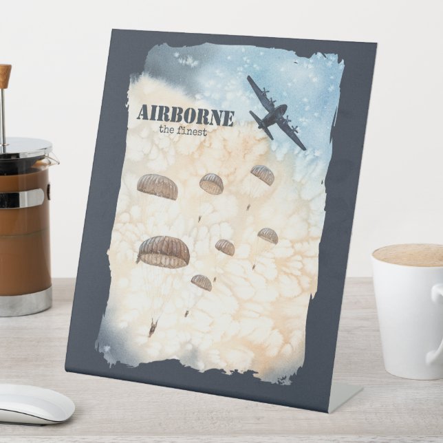 Airborne The Finest Paratroopers Jump Customizable Pedestal Sign (In SItu)
