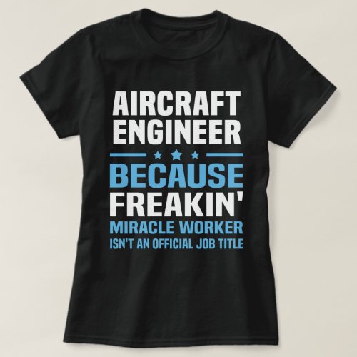 Aircraft Engineer T_Shirt