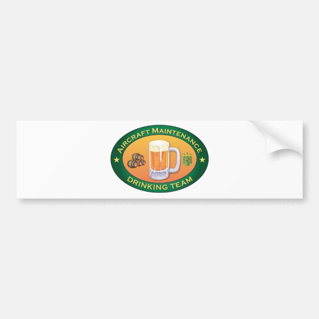 Aircraft Maintenance Drinking Team Bumper Sticker (Front)