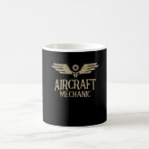 Aircraft Maintenance Airplane Aircraft Mechanic Coffee Mug | Zazzle
