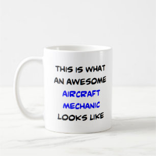 aircraft mechanic, awesome coffee mug