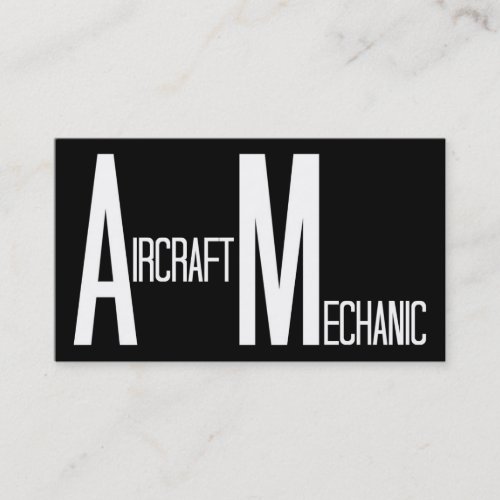 Aircraft Mechanic Black and White Business Card