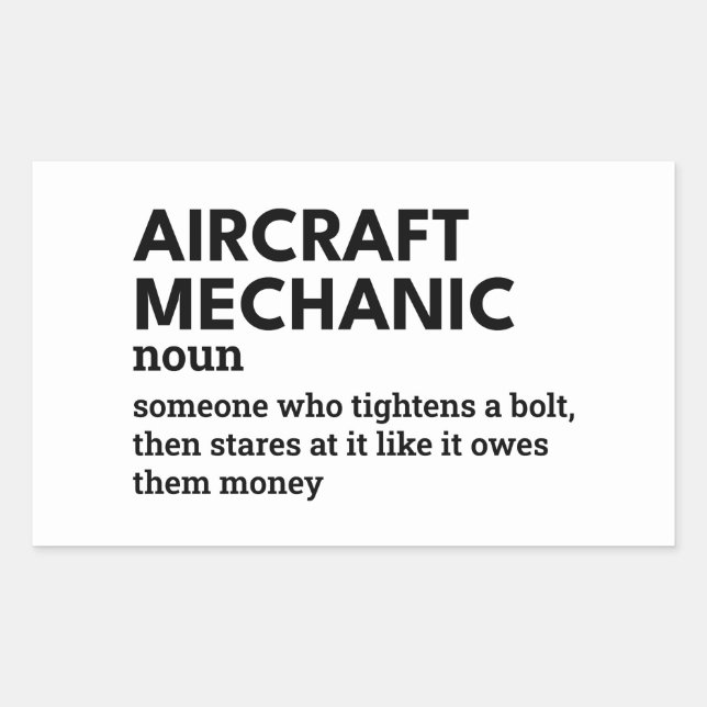 Aircraft Mechanic Definition – Airplane Repair Rectangular Sticker (Front)