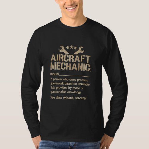 Aircraft Mechanic Definition Funny Mechanic  T_Shirt
