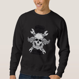 Aircraft Mechanic Flying Tools And Offensive Langu Sweatshirt