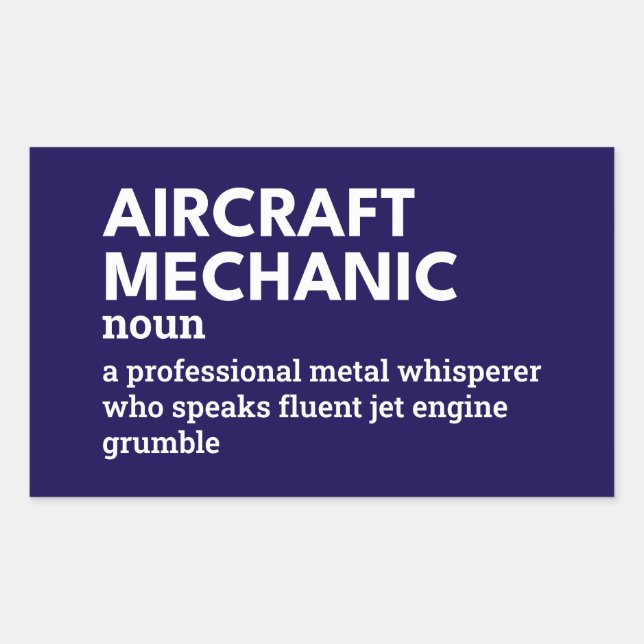 Aircraft Mechanic – Funny Definition Rectangular Sticker (Front)