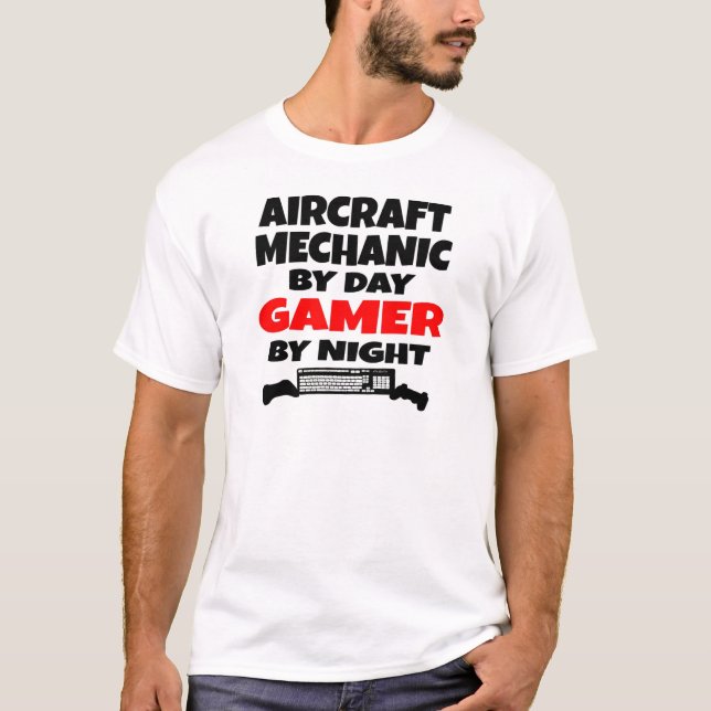 Aircraft Mechanic Gamer T-Shirt (Front)