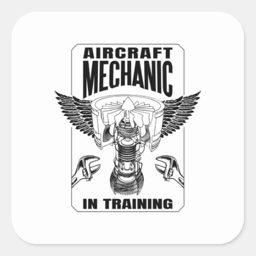 Aircraft Mechanic in Training Square Sticker