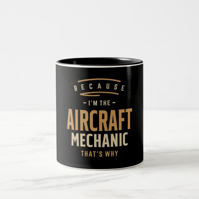 Aircraft Mechanic Job Occupation Birthday Worker Two-Tone Coffee Mug (Center)