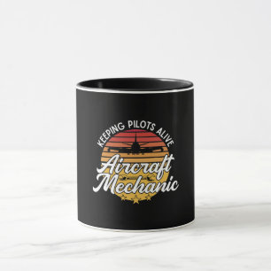 Aircraft Mechanic Keeping Pilots Alive Retro Fix Mug
