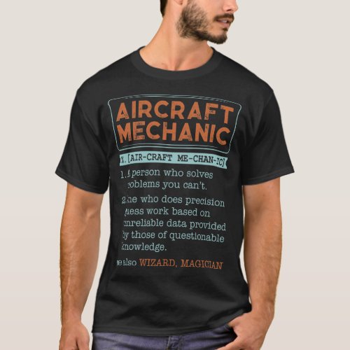 Aircraft Mechanic Noun Wizard Magician T_Shirt