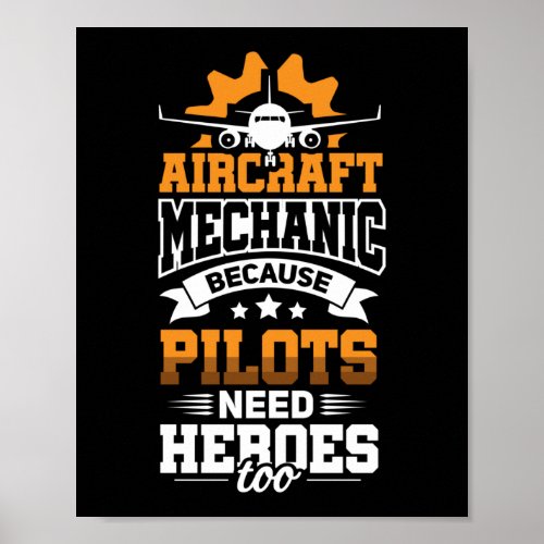 Aircraft Mechanic Pilot Hero Diesel Mechanic Gift Poster