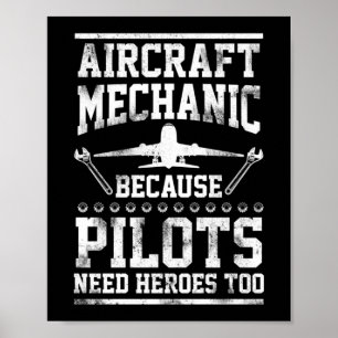 Aircraft Mechanic Pilot Hero Diesel Mechanic Gift Poster