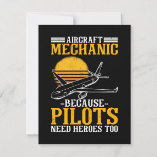 Aircraft Mechanic Pilots need Heroes too Note Card