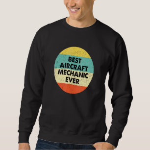 Aircraft Mechanic Shirt Best Aircraft Mechanic Eve
