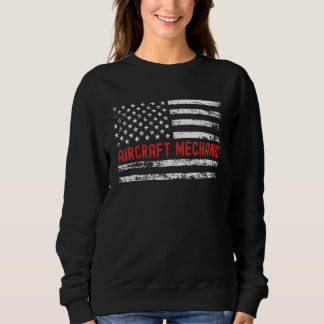 Aircraft Mechanic USA Flag Profession Retro Job Ti Sweatshirt