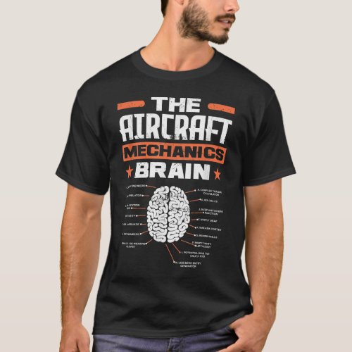 Aircraft Mechanics Brain Aviation Funny Aircraft M T_Shirt