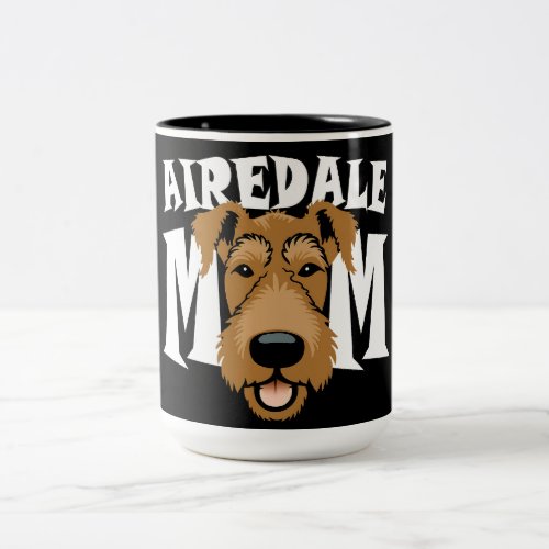 Airedale Mom Cute Airedale Terrier Dog Mom Funny Two_Tone Coffee Mug