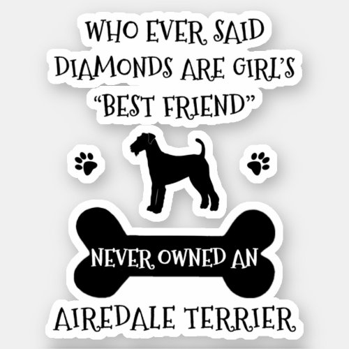 Airedale Terrier Dog Best Friend Vinyl Sticker