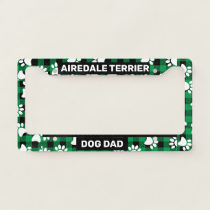 Airedale Terrier Dog Dad License Plate Frame