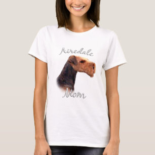 Airedale Terrier Mom 2 T-Shirt