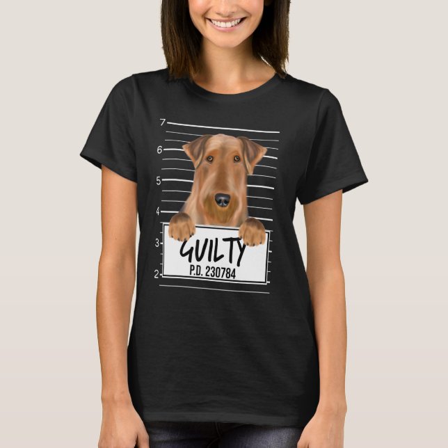 Airedale Terrier Mugshot Guilty Dog T-Shirt (Front)