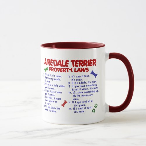 AIREDALE TERRIER Property Laws 2 Mug