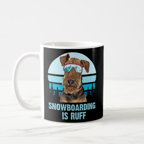 Airedale Terrier Winter Snowboarding is Ruff Dog L Coffee Mug