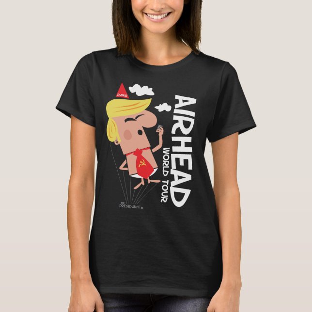 Airhead anti Trump T-Shirt (Front)