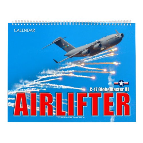 AIRLIFTER _ C_17 Globemaster III Calendar
