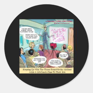 Airline LifeCoach Class Funny Classic Round Sticker