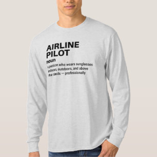 Airline Pilot Definition Shirt