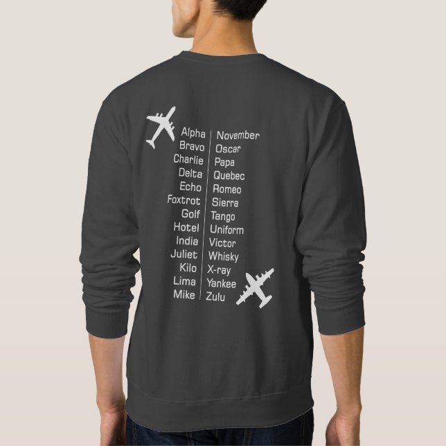 Airline Pilot Phonetic Alphabet With Airplanes Sweatshirt (Back)