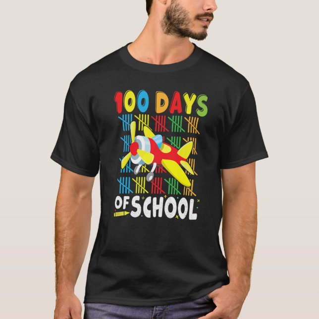 Airplane 100 Days of School Apparel for Teachers B T-Shirt (Front)